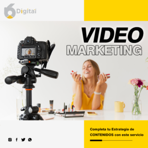 Video Marketing 6N Digital